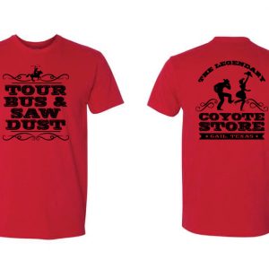 Coyote Tour Bus & Saw Dust T-Shirt